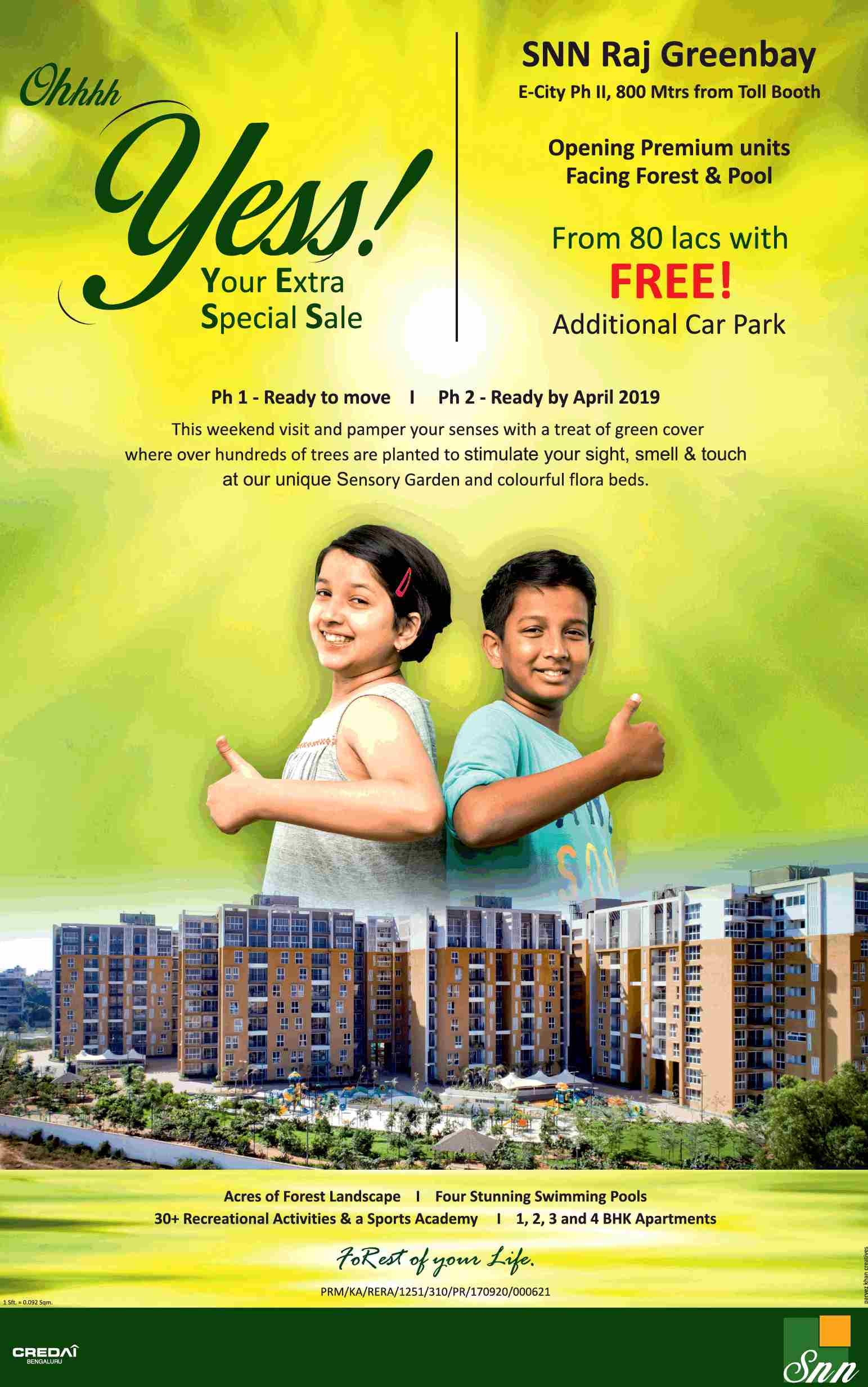 Opening premium units facing forest and pool at SNN Raj Greenbay in Bangalore